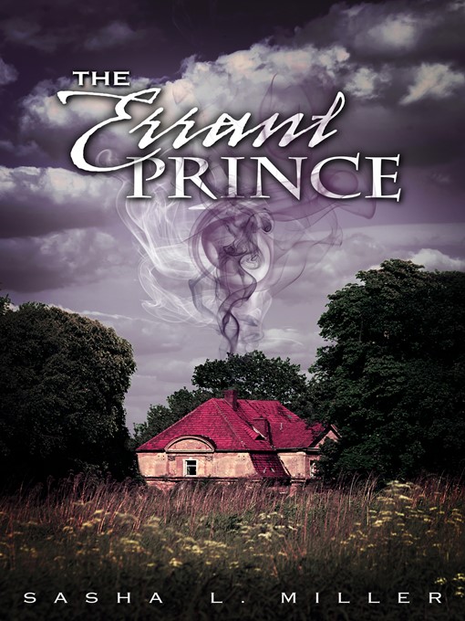 Title details for The Errant Prince by Sasha L. Miller - Wait list